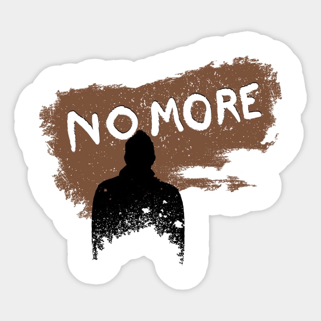 No More Sticker by AmdyDesign